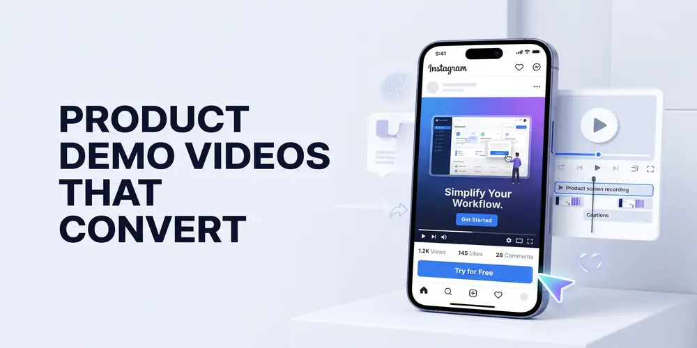 how to create product demo video that converts on Social Media