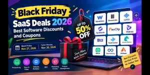 Black Friday SaaS deals 2026 featuring software discounts and coupons across 12 tools